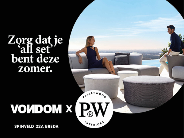 GA JE TE BUITEN AAN  VONDOM BIJ PW INTERIORS.